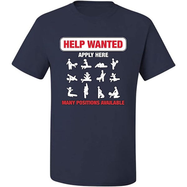 Hjælp Søges Ansøg Her Sex Voksen Humor Ledige Stillinger R-vurderet Humor Herre Grafik T-shirt Navy XL