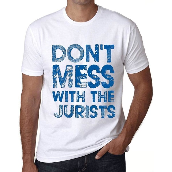 Herre Grafik T-shirt Læg Dig Ikke Ud Med Juristerne Miljøvenlig Limited Edition Kortærmet T-shirt Vintage Fødselsdagsgave-gfyyt544 White XL