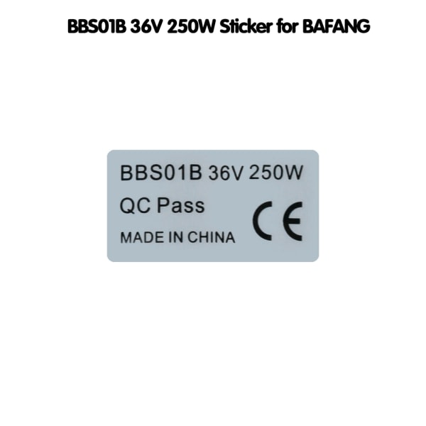 * BBS01B Motordekal 36V 250W CE-etikett för Bafang Mid