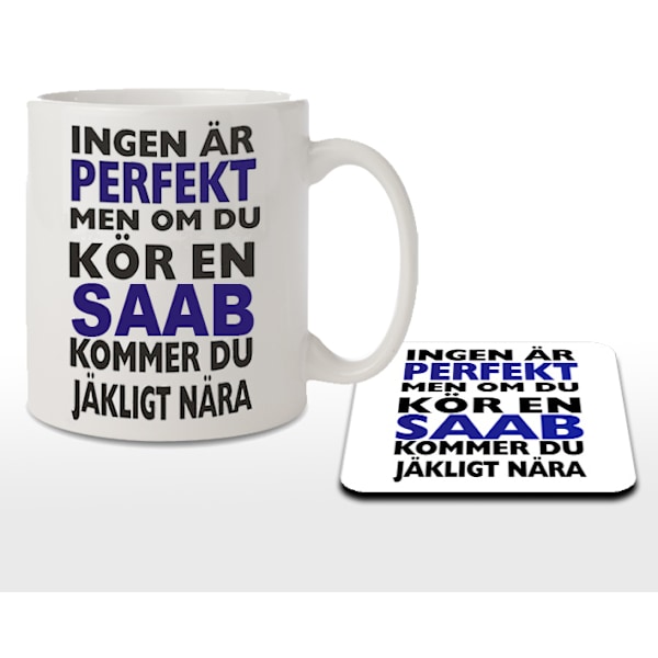 Krus + Underkop med tryk Ingen er perfekt men kører SAAB... 360