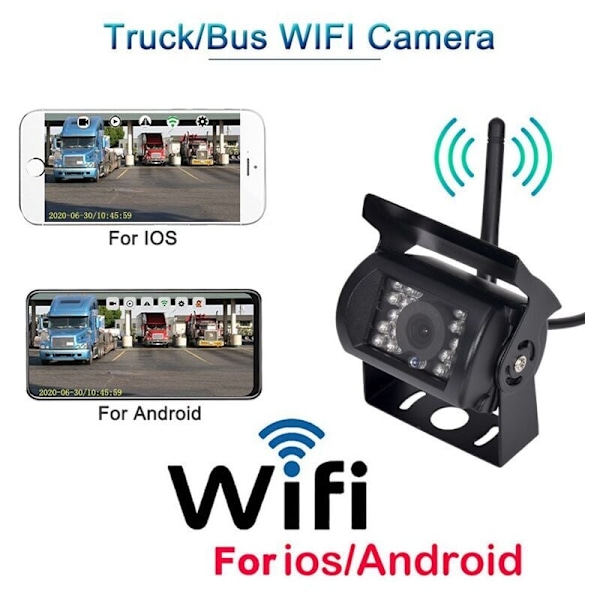 12V-24V WIFI HD Trådlös Backkamera för Lastbil Bred Vinkel 170 Grader Överföringsavstånd 50m Mörkerseende Vattentät IP67