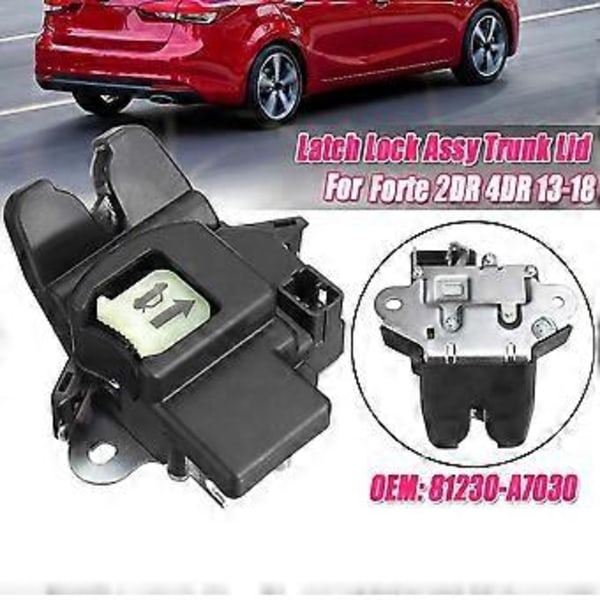 Bagagerumslås til bil, til Forte 2DR 4DR 2013 2014 2015 2016 2017 2018 81230-A7030 81230A7030