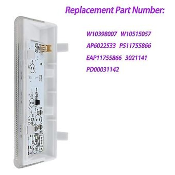 Wpw10515057 W10515057 LED-valo jääkaappiin