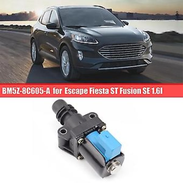 Bm5z-8c605-a Radiatorventil Varm Ventil Bil Til Fiesta St Se 1.6l