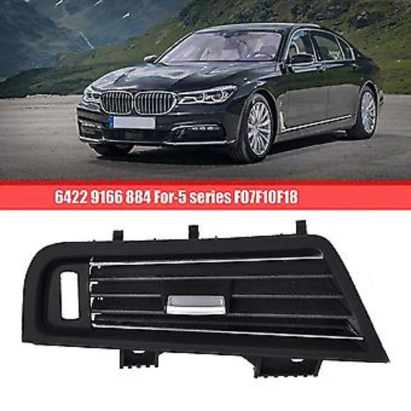 6422 9166 884 Bil A/C Ventil Grill A/C Ventil Høyre For- 5 Serie F07/f10/f18