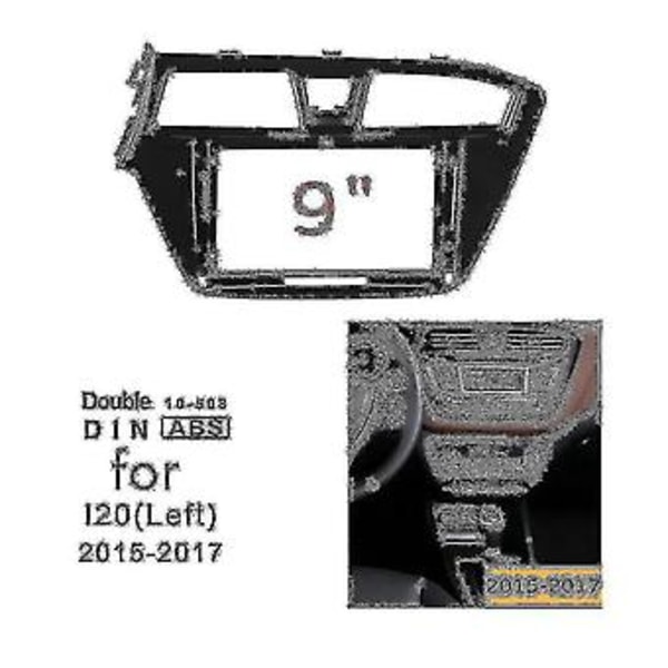 9 Tommer 2 Din Bil Stereo Radio Fascia Dash Spiller DVD Adapter Ramme Panel For I20 2014-2017
