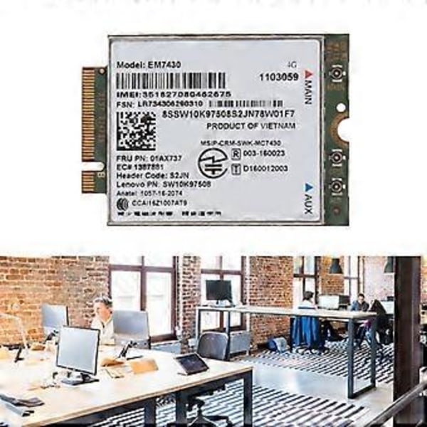 EM7430 FDD/TDD LTE 4G Modul WCDMA GNSS 4G Kort til Thinkpad X1C Gen5 Notebook T470S Lt 10 Tablet Laptop