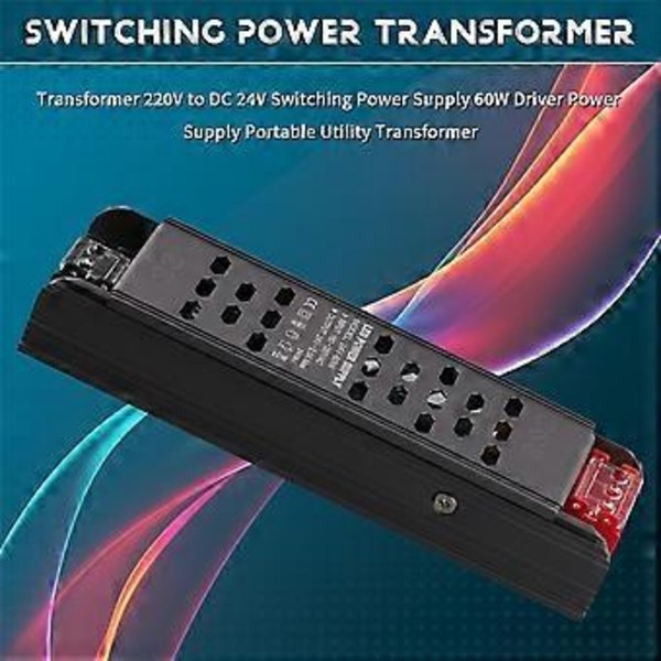 Transformer 220V til DC 24V Switching Strømforsyning 60W Driver Strømforsyning Bærbar Utility Transformer