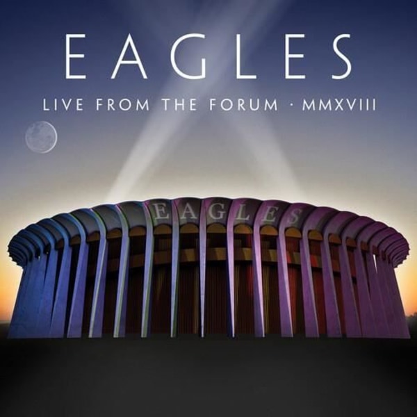 The Eagles - Live From The Forum MMXVIII [CD]