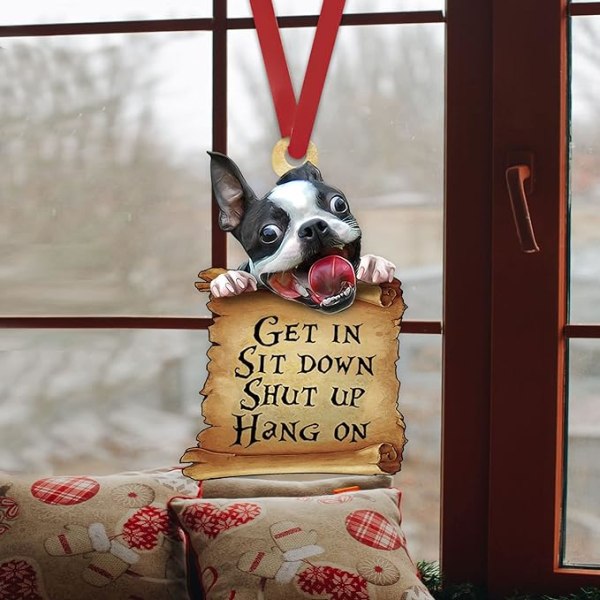 Rolig husdjursälskare Boston Terrier Kom in Sit Down Shut Up Häng ,ZQKLA