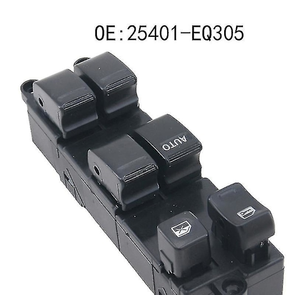 For Nissan X-trail 25401-eq305 25401eq305 Power Master Window Switch Biltilbehør