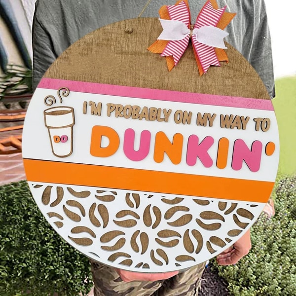 2023 New Dunkin' Door Hanger Jeg kan være på vej til Duncan trædørskilt hængende