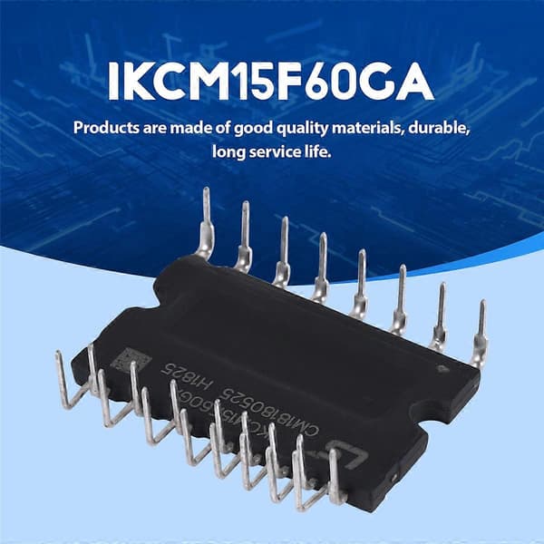 IKCM15F60GA 15A 600V Kontrollintegrert Strømsystem IPM Intelligent Strømmodul