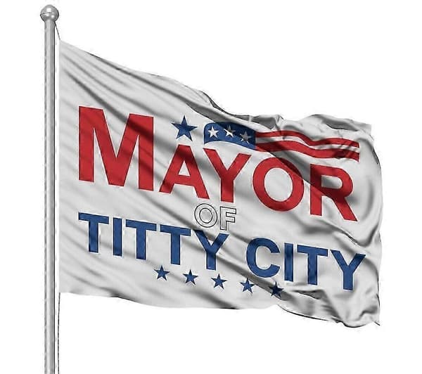 Borgermester i Titty City Flagg VQ0960 60cmx90cm