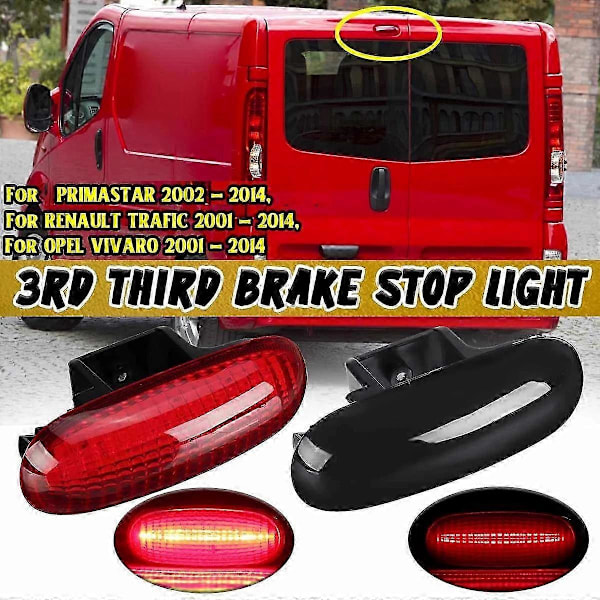 LED Høyt Montert Bakre Tredje Takluke Bremselys Rødt Stoppsignal Lys for PRIMASTAR TRAFIC OPEL VIVARO