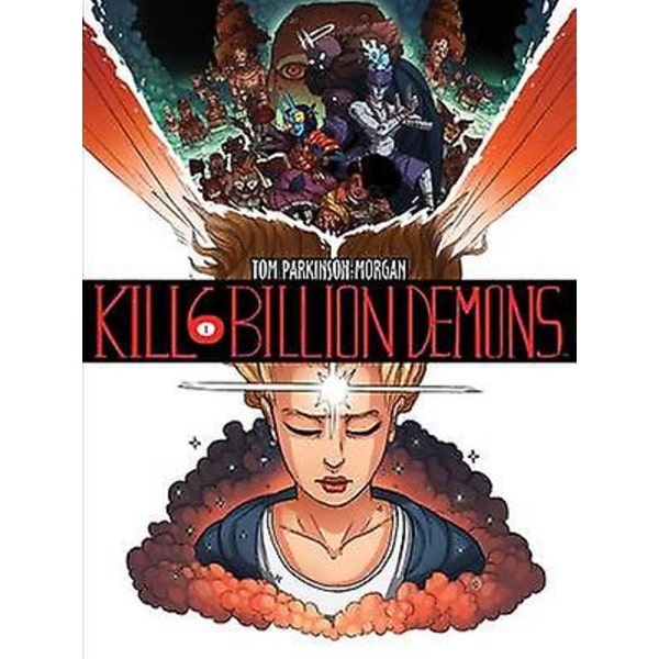 Kill 6 Billion Demons Bok 1