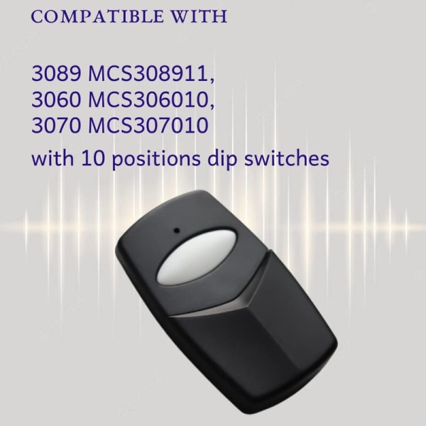 2 kpl:n autotallin ovenavaaja, 3089 Linear Multiple Code MCS308911:lle, 3060:lle, 3070:lle, 4120:lle, 10 DIP-kytkimen ohjelmointi, 300 MHz