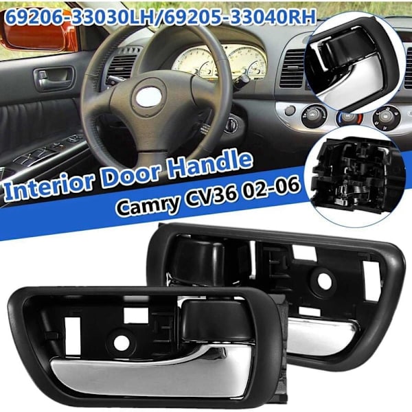 2X Auton sisäoven sisäkahva Sisäkahvan nuppi Kromi Toyota Camry CV36 2002-2006 69206-33030LH 69205-33040RH