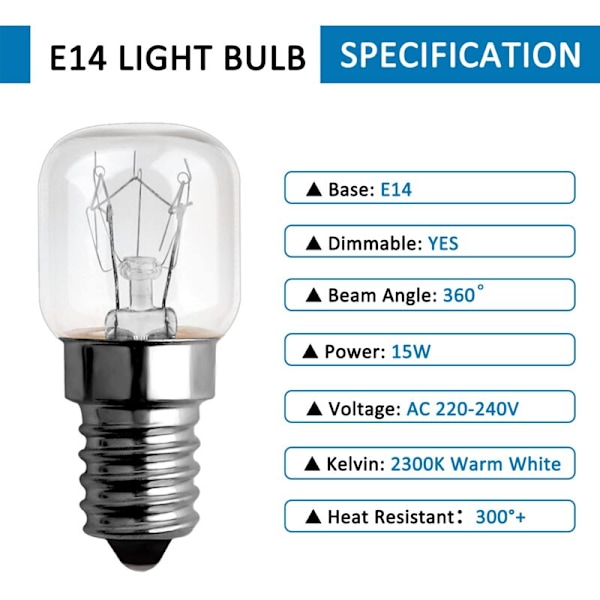 Ugnlampa 15W 300 Grader E14 Dimbar, AC220V-240V, E14 T22 Glödlampa, 85LM Varmvit 2300K, E14 Liten Skruvsockel Pygmélampor