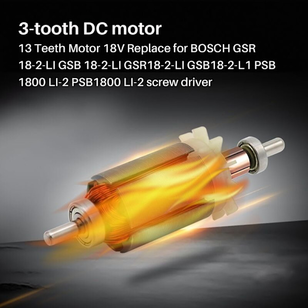 13 tänder 18V motor ersättning för 18-2-Li 18-2-Li Gsr18-2-Li Gsb18-2-L1 1800 Li-2 Psb1800 skruvmejsel