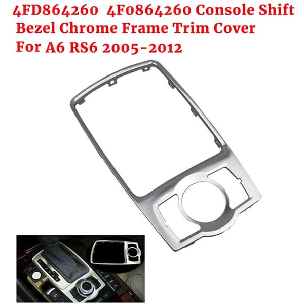 4FD864260 Bilskonsoll Gear Shift Bezel Kromram A6 RS6 2005-2012 Panel L 4FD 864 260
