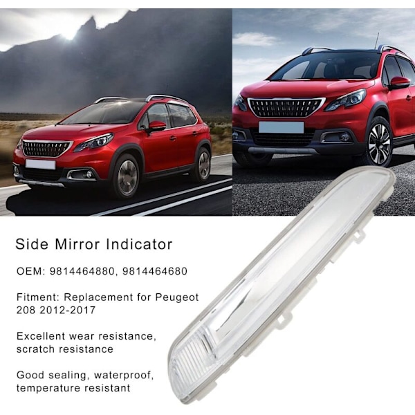 Sidobackspegelblinkershus 9814464680 för Peugeot 208 2012-2017 Bilbackspegel Blinkerslampa Skyddshus Ersättning (Vänster)
