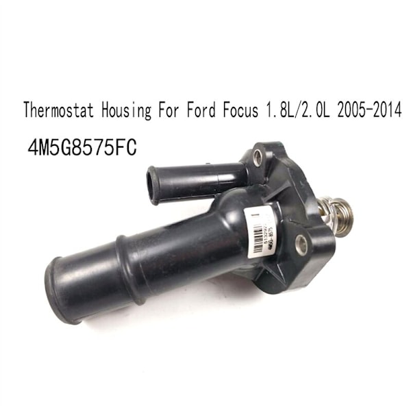 Moottorin jäähdytysjärjestelmän termostaatti kotelo Focus 1.8L/2.0L 2005-2014 4M5G8575FC