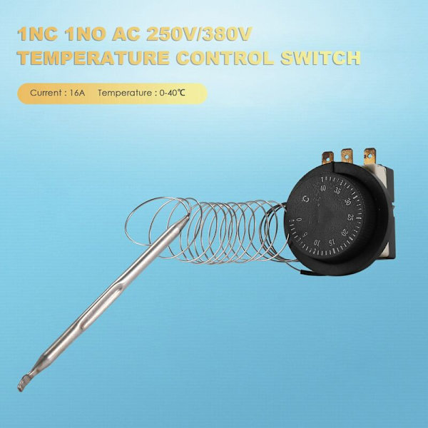 1NC 1NO AC 250V/380V 16A 0-40C Kapillaaritermostaatti Lämpötilan Ohjauskytkin