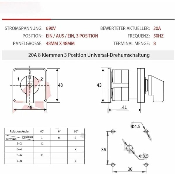 Universal Rotationsomkopplare med Kambyte 20A 3 Positioner 8 Terminaler 690V