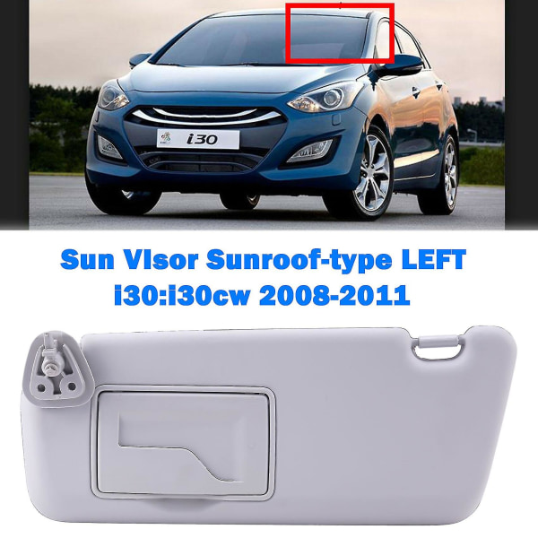 Venstre side grå bil solskærm kompatibel I30 I30cw 2008-2011 852012l020tx 85201-2l020tx