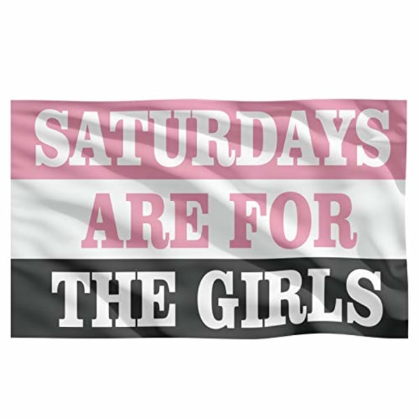 HHL Saturdays are for The Girls Flag 3 x 5 Feet Outdoor Indoor Dorm Room Flag Banner Fraternity Party Dorm College Flag (Pink, White, Grey)