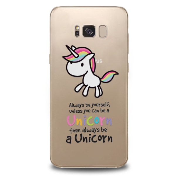 Always be a Unicorn - Samsung Galaxy S8 Transparent