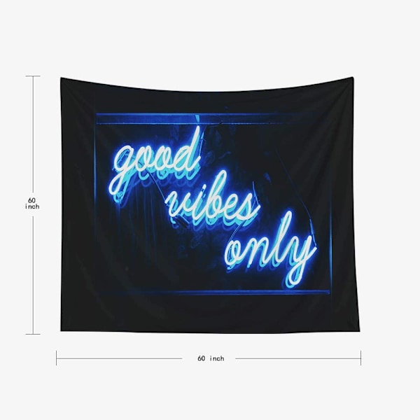 Dekorativ veggteppe, Good Vibes Only ord i neonlys for soverom, stue, utendørs 60X60 tommer