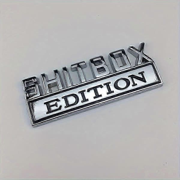 Shitbox Edition Emblem, 3D Bilmærkat, Cool 3D Stænklap Navneskilt Erstatning, Kompatibel Med De Fleste Biler, Lastbiler Og SUV'er 26s Silvery Red