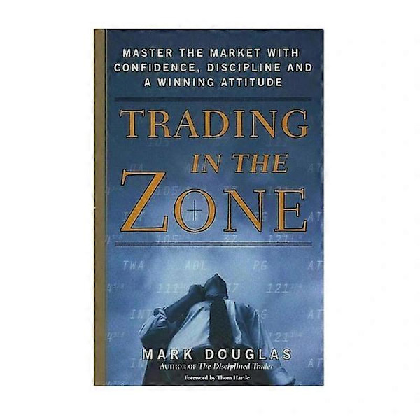 Trading in the Zone af Mark Douglas YC