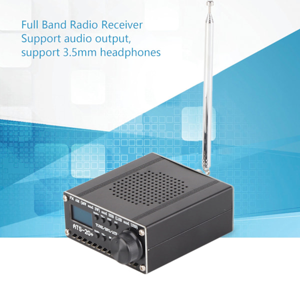 Full Band Radiomottaker AM LW MW SW SSB LSB USB Scanner Bærbar med Antenne ATS‑20+ Si4735