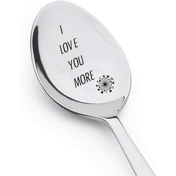 I Love You More Spoon valentines day Love mine Inspirational