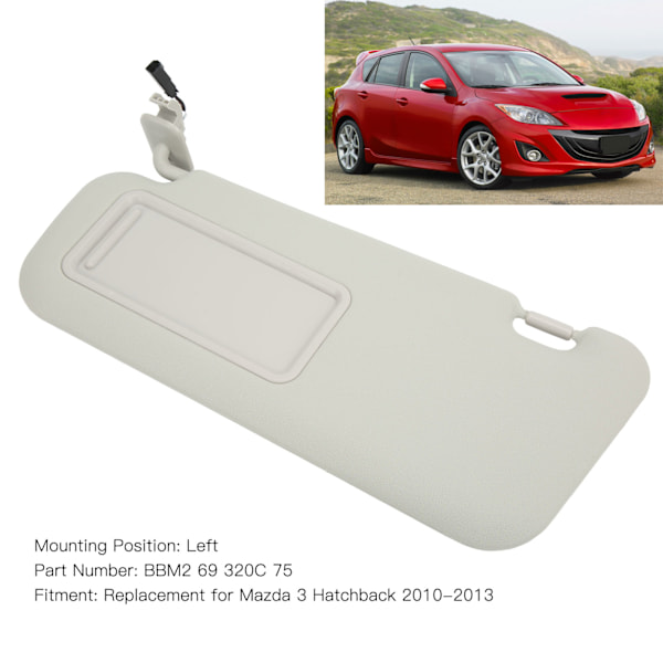 Vasen puolen kuljettajan aurinkosuoja sisätila BBM2 69 320C 75 Vaihto Mazda 3 Hatchback 2010‑2013