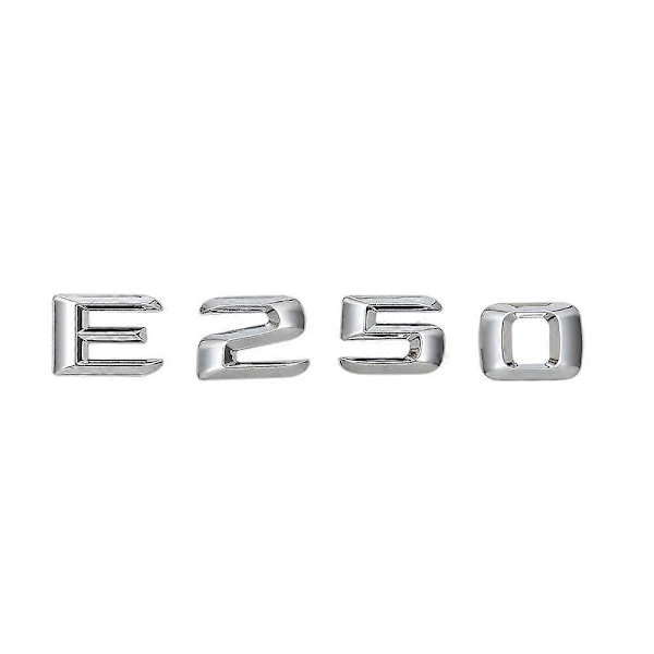 Bil Bagageutrymme Bakre Emblem Badge Krom Bokstäver E 250 För E Klass E250 170 W110 W114 W115 W123 W124 W210 W211 W212 W207