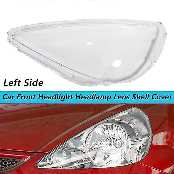 Bil Frontlykt Lykteglass Deksel Erstatning For Fit Jazz Hatchback 2003-2007 Venstre