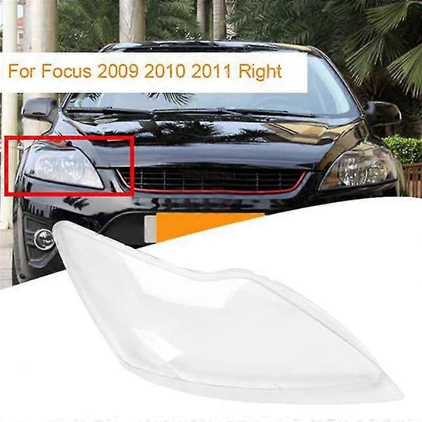 For Focus 2009-2011 Front Høyre Frontlyskall Deksel Transparent Linse Lampshade