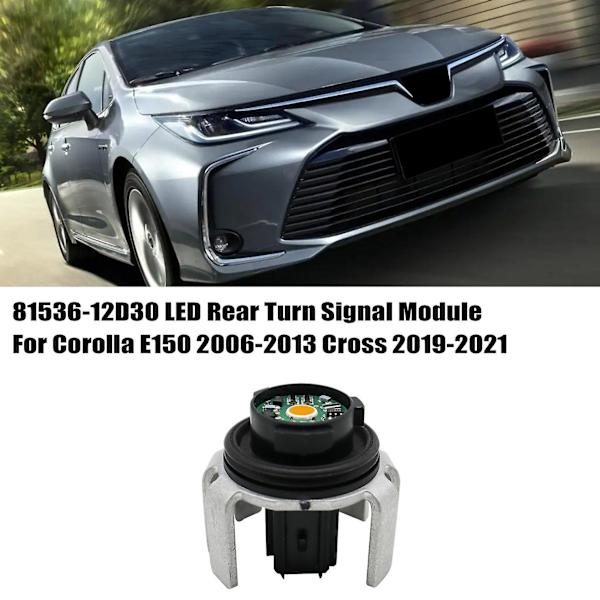 8153612D30 LED Baklykta Blinkersmodul för Corolla E150 2006-2013 2019-2021 LED RR Kombination 8153