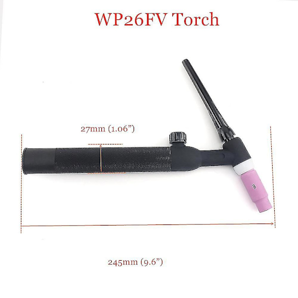 Wp26fv Wp26f Tig-brænder Gtaw Gas Tungsten-svejsebrænder Wp26 Argon Luftkølet Wp26 Fleksibel Hals Gasventil Tig-svejsebrænder As the picture WP26F-no accessory