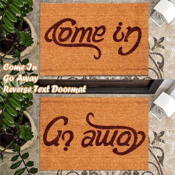 Welcome-Go Away Come In -ovimatto, sisä- ja ulkokäyttöön, liukumaton, 40x60 cm
