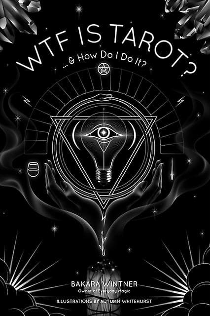 Wtf Is Tarot af Bakara Wintner, paperback