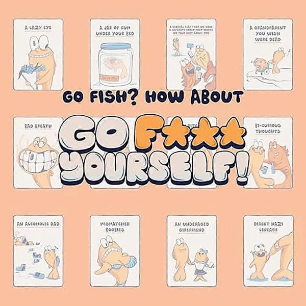 Go Fish Kortspil, Gå Ad H* til, Voksenversionen af Go Fish, du altid har ønsket dig