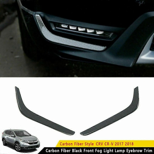 Carbon Fiber Front Tågelygte Lys Strip Trim til HONDA CR-V CRV 2017 2018-2020