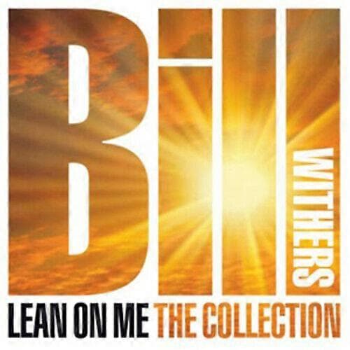 Bill Withers Lean On Me The Collection CD (2010) CD CD