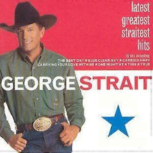 George Strait Latest Greatest Straitest Hits CD (2000) CD CD