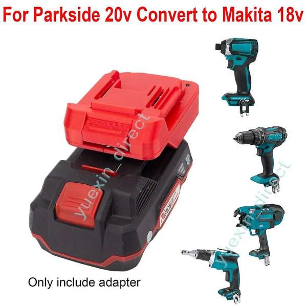 Adapter til Lidl Parkside X20v Li-ion batteri Konverter til For til Makita trådløst værktøj (medfølger ikke værktøj og batteri)[HhhK]